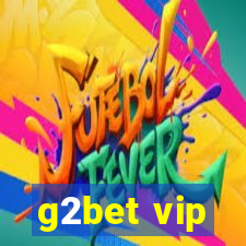 g2bet vip